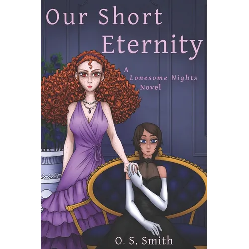 Our Short Eternity
