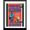 My Hero Is a Duke...of Hazzard James Royster Edition