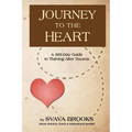Journey to the Heart: 365-Day Guide to Thriving after Trauma