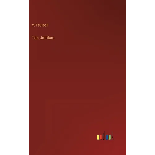 Ten Jatakas