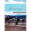 Some Field Family Journeys: Selected Descendants of Roger Del Feld