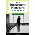 The Turnaround Manager's Handbook