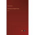 The History of English Poetry: Vol. 2