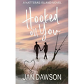 Hooked on You