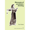 Elements of Pendulum Dowsing