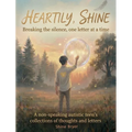 Heartily, Shine