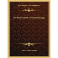 The Philosophy of Natural Magic