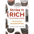 Strike It Rich with Pocket Change: Error Coins Bring Big Money