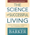 Science of Successful Living: Your Spiritual Formula for a Joyous Life (Updated Edition)