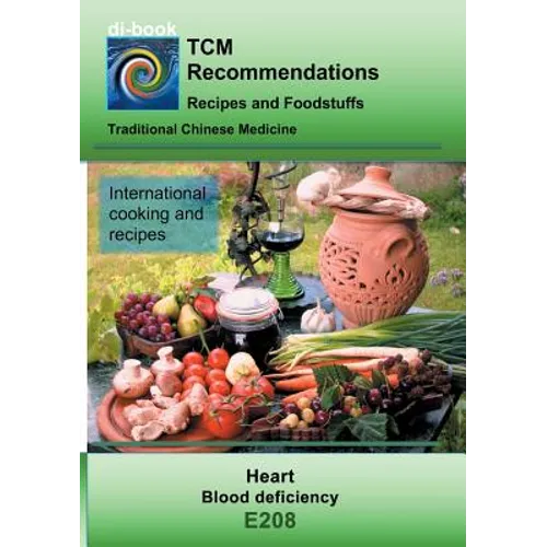 TCM - Heart - Blood deficiency: E208 TCM - Heart - Blood deficiency