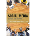 Social Media: Culture and Identity