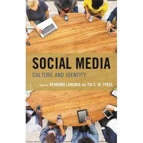 Social Media: Culture and Identity