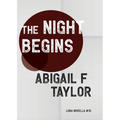 The Night Begins