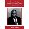 Remembering Julius Alexander Isaac: A Life in Law, and a Life Well Lived
