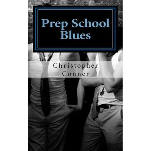 Prep School Blues
