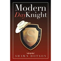 Modern Day Knight
