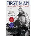 First Man: The Life of Neil A. Armstrong