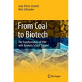 From Coal to Biotech: The Transformation of DSM with Business School Support