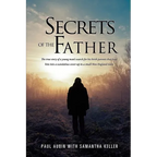 Secrets of the Father - Paperback