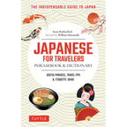 Japanese for Travelers Phrasebook & Dictionary: Useful Phrases, Travel Tips, Etiquette Guide - Paperback
