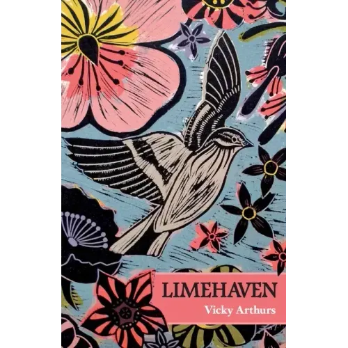 Limehaven: Poems for my grandparents