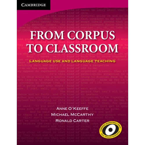 From Corpus to Classroom: Language Use and Language Teaching