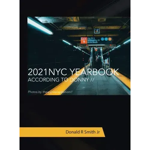 2021 Nyc Yearbook: According to Donny //