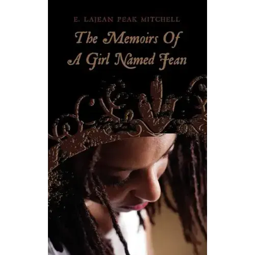 The Memoirs Of A Girl Named Jean