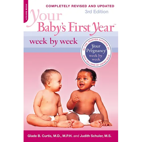 Your Baby's First Year Week by Week