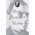 Hope Against Hope: A Memoir