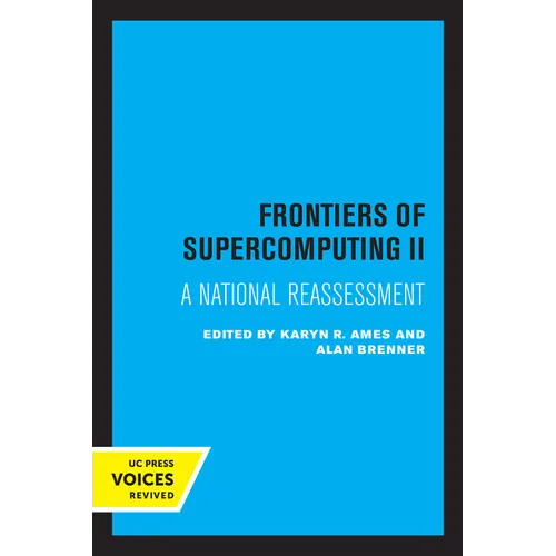 Frontiers of Supercomputing II: A National Reassessment Volume 13