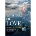 Whispers of Love: A Year of Delightful Conversations with God