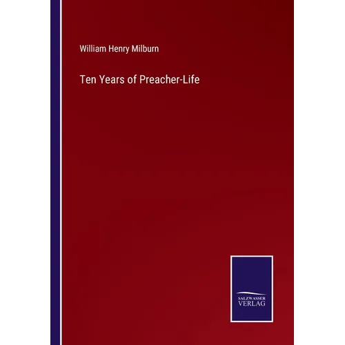 Ten Years of Preacher-Life