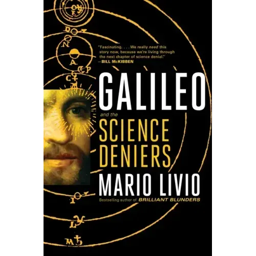 Galileo: And the Science Deniers