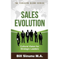 Sales Evolution: Cultural Vision for Strategic Leaders