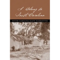 I Belong to South Carolina: South Carolina Slave Narratives
