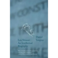 Leo Strauss: An Intellectual Biography