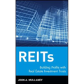 Reits: Building Profits with Real Estate Investment Trusts
