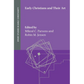 Early Christians and Their Art