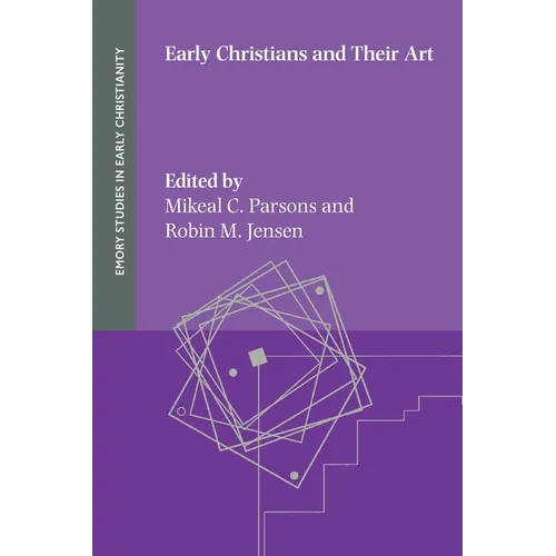 Early Christians and Their Art