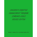 Children's Cognitive Enhancement Program: Combined Levels Revised Edition