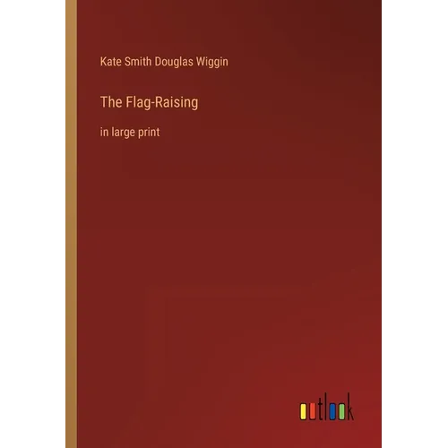 The Flag-Raising: in large print