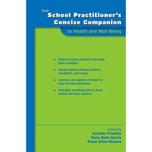 School Practitioner's Concise Companion to Health and Well Being