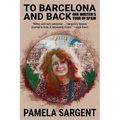 To Barcelona and Back: One Writer's Tour of Spain