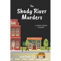 The Shady River Murders