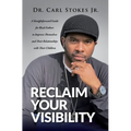 Reclaim Your Visibility