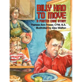 Billy Had To Move: A Foster Care Story