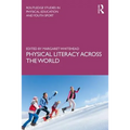 Physical Literacy Across the World