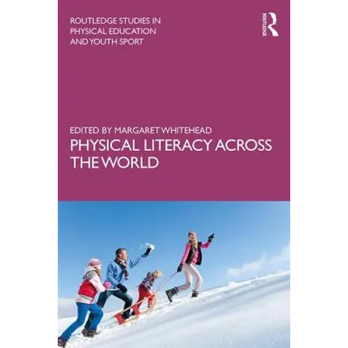 Physical Literacy Across the World