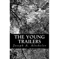 The Young Trailers: A Story of Early Kentucky
